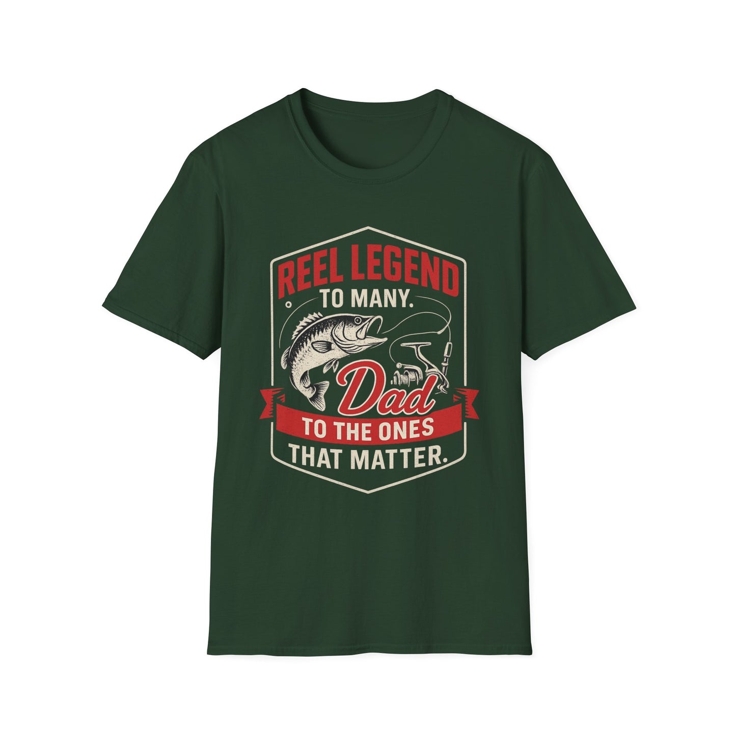 Reel Legend To Many - Dad To The Ones That Matter T-shirt