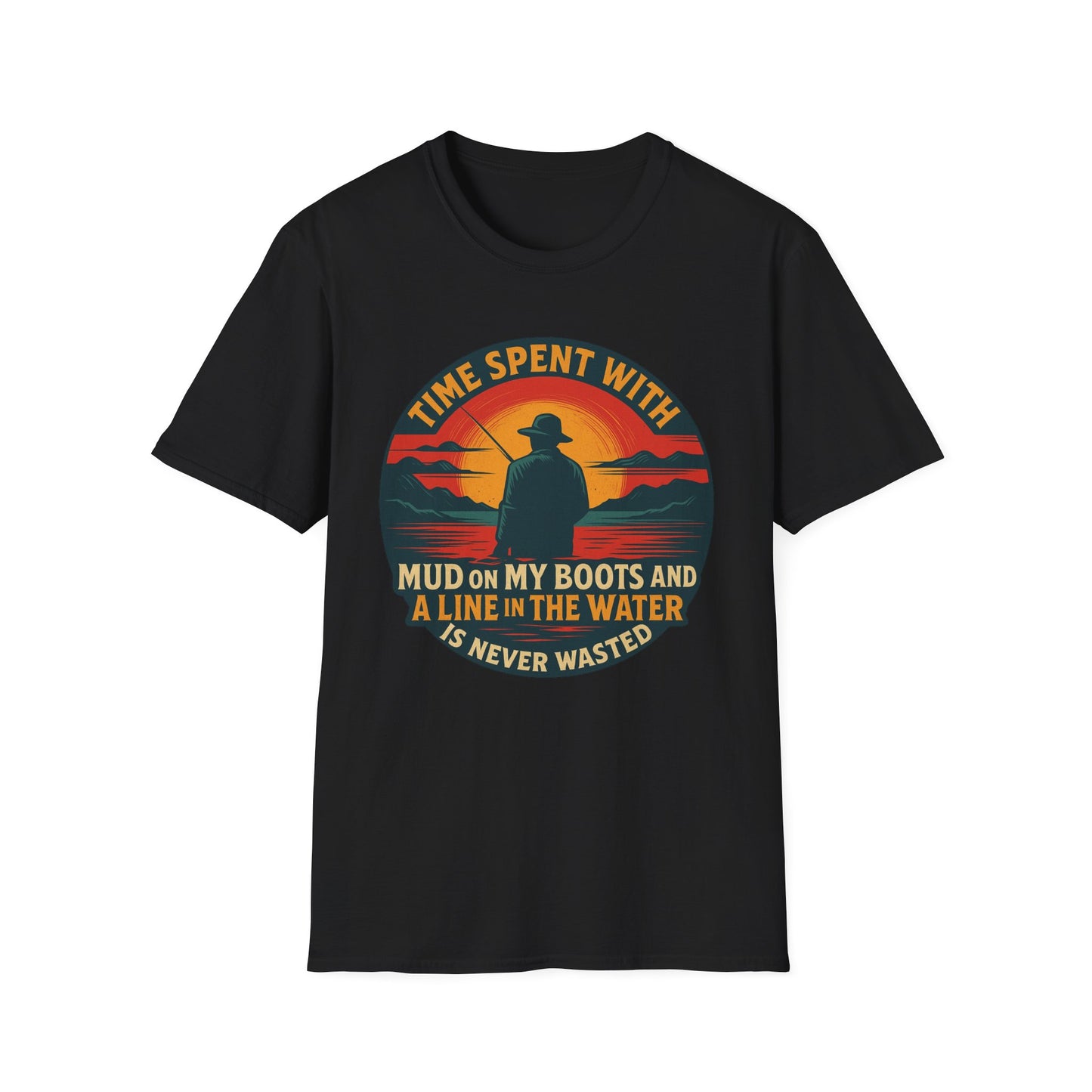 Time Spent Is Never Wasted T-shirt