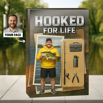 Hooked For Life - Custom Face Acrylic Plaque