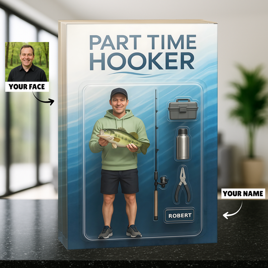 Part Time Hooker - Personalized Acrylic Plaque