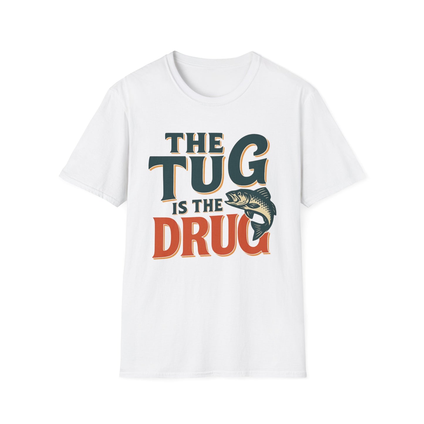 The Tug Is The Drug T-shirt